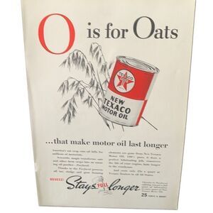 Vintage 1938 Texaco Motor Oil O is For Oats Ad Advertisement